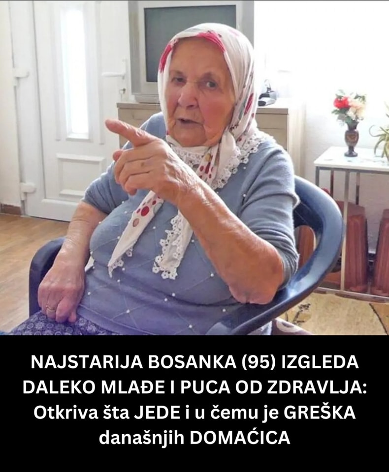 POGLEDAJTE NAJSTARIJU BOSANKU (95) IZGLEDA DALEKO MLAĐE I PUCA OD ZDRAVLJA