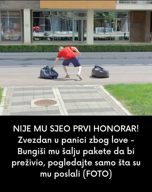 NIJE MU SJEO PRVI HONORAR!  Zvezdan u panici zbog love – Bungiši mu šalju pakete da bi preživio, pogledajte samo šta su mu poslali (FOTO)