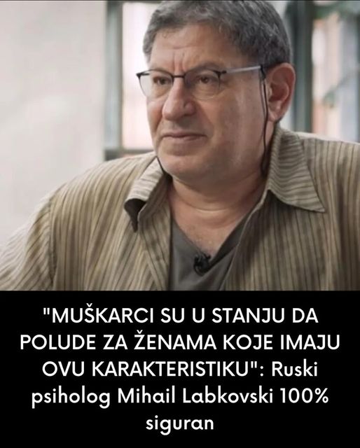 “MUŠKARCI SU U STANJU DA POLUDE ZA ŽENAMA KOJE IMAJU OVU KARAKTERISTIKU”: Ruski psiholog Mihail Labkovski 100% siguran