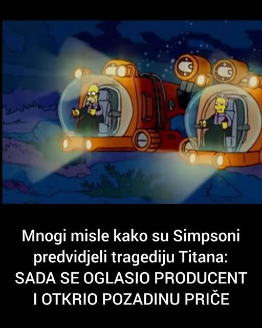 Mnogi misle kako su Simpsoni predvidjeli tragediju Titana: SADA SE OGLASIO PRODUCENT I OTKRIO POZADINU PRIČE