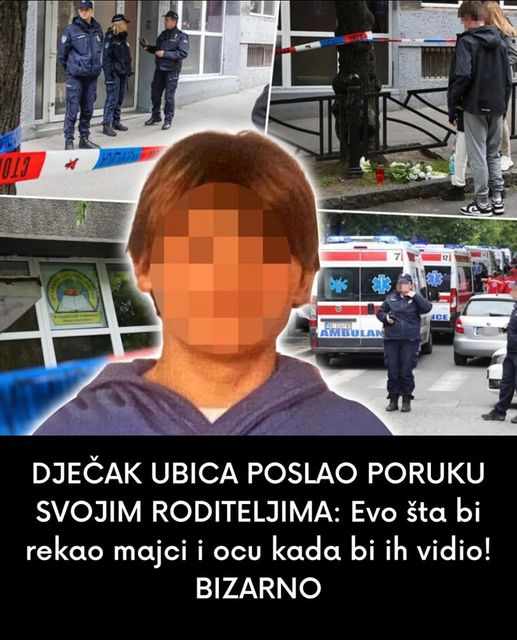 DJEČAK UBICA POSLAO PORUKU SVOJIM RODITELJIMA: Evo šta bi rekao majci i ocu kada bi ih vidio! BIZARNO