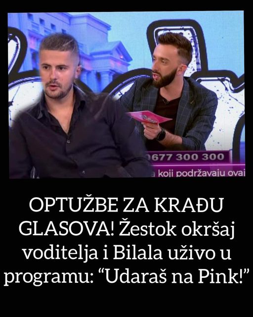 OPTUŽBE ZA KRAĐU GLASOVA! Žestok okršaj voditelja i Bilala uživo u programu: “Udaraš na Pink!”