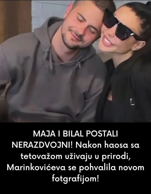 MAJA I BILAL POSTALI NERAZDVOJNI! Nakon haosa sa tetovažom uživaju u prirodi, Marinkovićeva se pohvalila novom fotgrafijom!