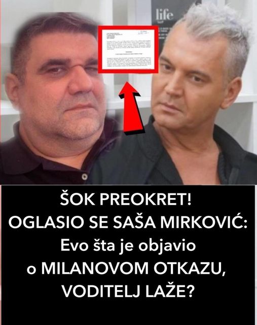 ŠOK PREOKRET! OGLASIO SE SAŠA MIRKOVIĆ: Evo šta je objavio o MILANOVOM OTKAZU, VODITELJ LAŽE?