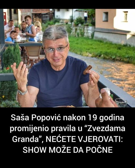 Saša Popović nakon 19 godina promijenio pravila u “Zvezdama Granda”, NEĆETE VJEROVATI: SHOW MOŽE DA POČNE