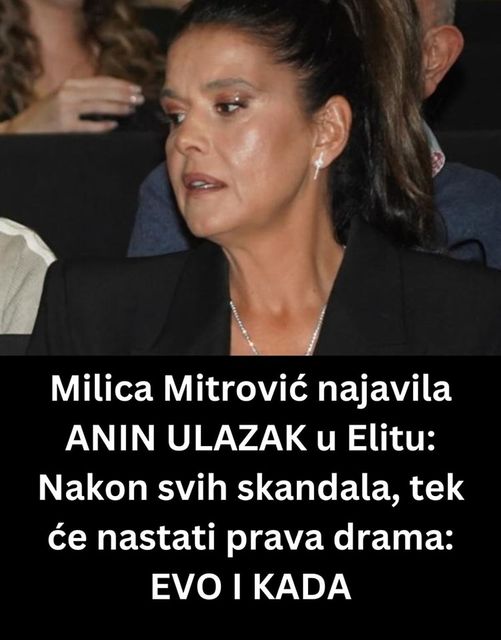 Milica Mitrović najavila ANIN ULAZAK u Elitu: Nakon svih skandala, tek će nastati prava drama: EVO I KADA