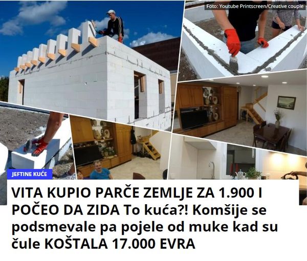 VITA KUPIO PARČE ZEMLJE ZA 1.900 I POČEO DA ZIDA To kuća?! Komšije se podsmevale pa pojele od muke kad su čule KOŠTALA 17.000 EVRA