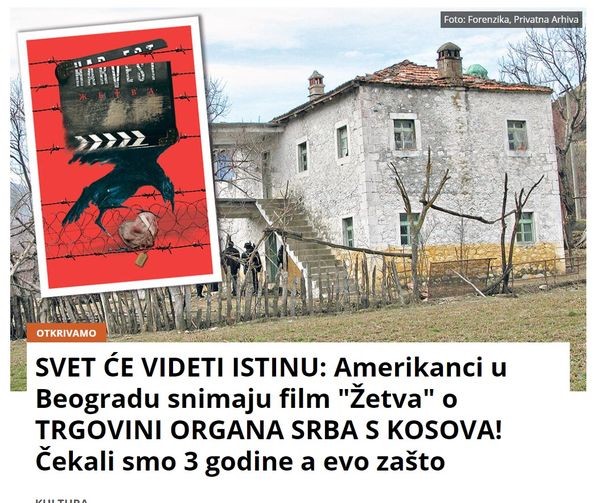 SVET ĆE VIDETI ISTINU: Amerikanci u Beogradu snimaju film “Žetva” o TRGOVINI ORGANA SRBA S KOSOVA! Čekali smo 3 godine a evo zašto