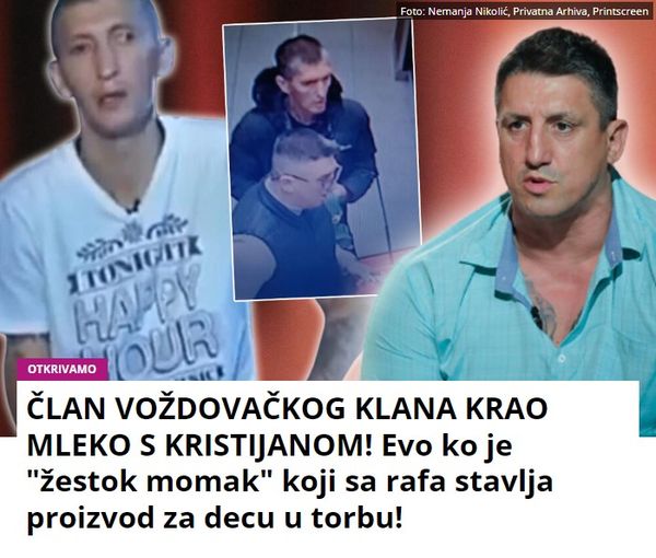 ČLAN VOŽDOVAČKOG KLANA KRAO MLEKO S KRISTIJANOM! Evo ko je “žestok momak” koji sa rafa stavlja proizvod za decu u torbu!