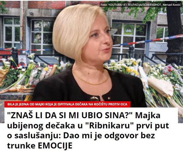 “ZNAŠ LI DA SI MI UBIO SINA?” Majka ubijenog dečaka u “Ribnikaru” prvi put o saslušanju: Dao mi je odgovor bez trunke EMOCIJE