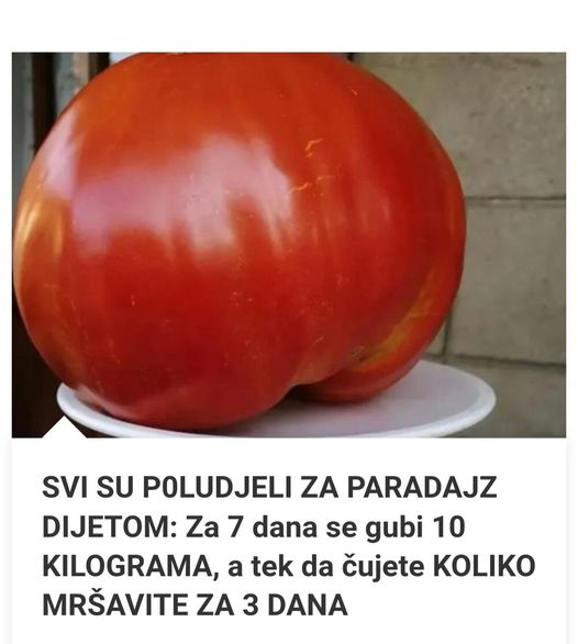 SVI SU P0LUDJELI ZA PARADAJZ DIJETOM: Za 7 Dana Se Gubi 10 KILOGRAMA, A Tek Da Čujete KOLIKO MRŠAVITE ZA 3 DANA