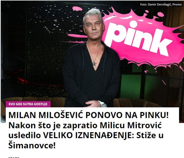 MILAN MILOŠEVIĆ PONOVO NA PINKU! Nakon što je zapratio Milicu Mitrović usledilo VELIKO IZNENAĐENJE: Stiže u Šimanovce!