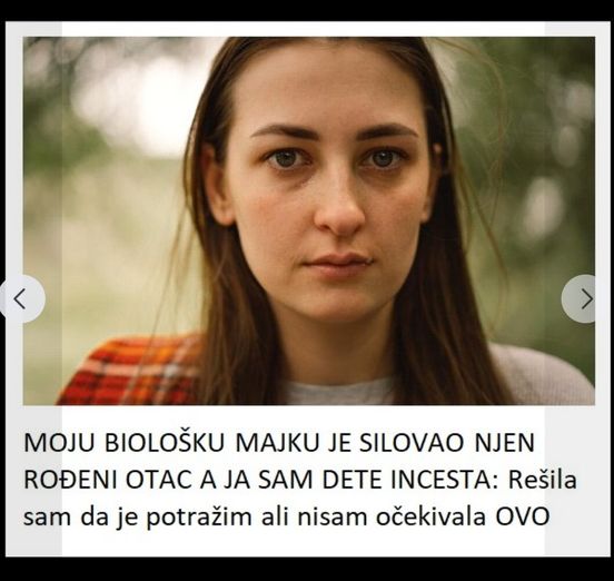 MOJU BIOLOŠKU MAJKU JE SILOVAO NJEN ROĐENI OTAC A JA SAM DETE INCESTA: Rešila sam da je potražim ali nisam očekivala OVO