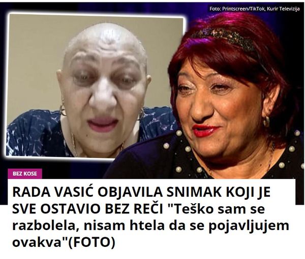 RADA VASIĆ OBJAVILA SNIMAK KOJI JE SVE OSTAVIO BEZ REČI “Teško sam se razbolela, nisam htela da se pojavljujem ovakva”(FOTO)