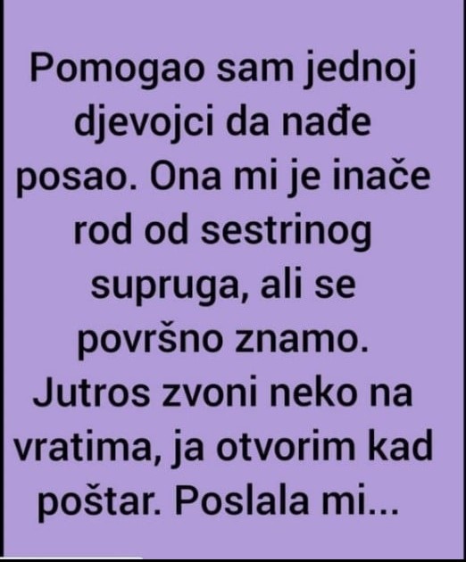 Pomogao sam jednoj djevojci da nađe posao