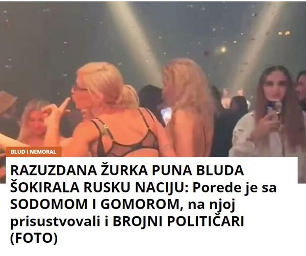 RAZUZDANA ŽURKA PUNA BLUDA ŠOKIRALA RUSKU NACIJU: Porede je sa SODOMOM I GOMOROM, na njoj prisustvovali i BROJNI POLITIČARI (FOTO)