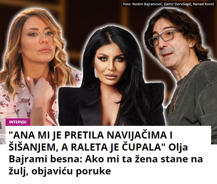 “ANA MI JE PRETILA NAVIJAČIMA I ŠIŠANJEM, A RALETA JE ČUPALA” Olja Bajrami besna: Ako mi ta žena stane na žulj, objaviću poruke