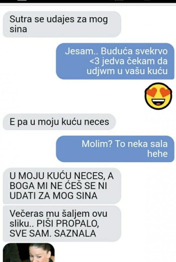 BUDUCA SVEKRVA MI JE POSLALA PORUKU