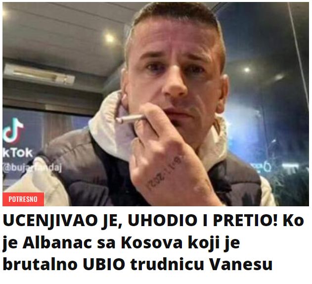 UCENJIVAO JE, UHODIO I PRETIO! Ko je Albanac sa Kosova koji je brutalno UBIO trudnicu Vanesu