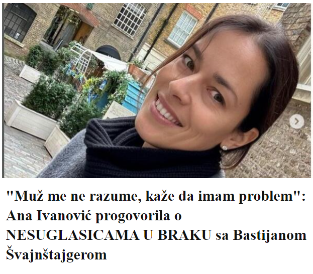 “Muž me ne razume, kaže da imam problem”: Ana Ivanović progovorila o NESUGLASICAMA U BRAKU sa Bastijanom Švajnštajgerom