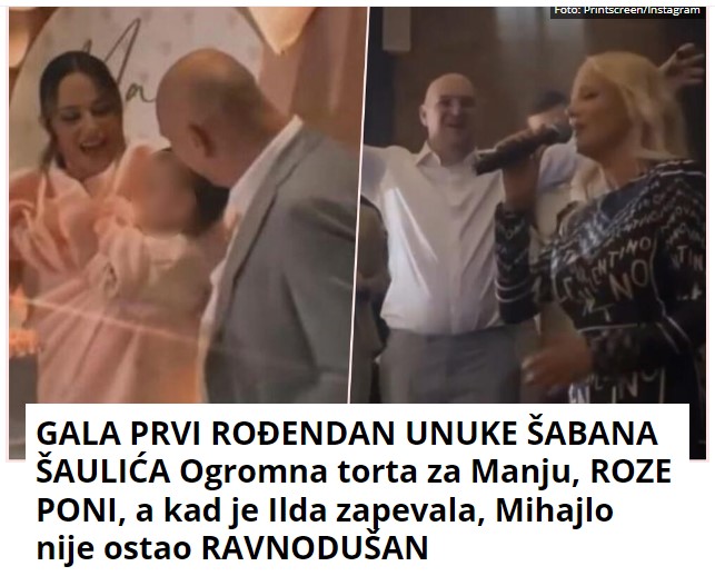 GALA PRVI ROĐENDAN UNUKE ŠABANA ŠAULIĆA Ogromna torta za Manju, ROZE PONI, a kad je Ilda zapevala, Mihajlo nije ostao RAVNODUŠAN