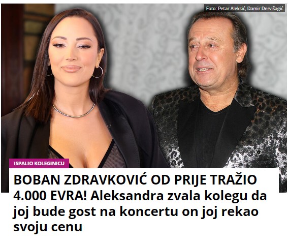 BOBAN ZDRAVKOVIĆ OD PRIJE TRAŽIO 4.000 EVRA! Aleksandra zvala kolegu da joj bude gost na koncertu on joj rekao svoju cenu