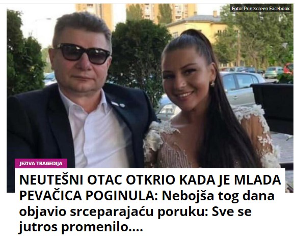 NEUTEŠNI OTAC OTKRIO KADA JE MLADA PEVAČICA POGINULA: Nebojša tog dana objavio srceparajuću poruku: Sve se jutros promenilo….