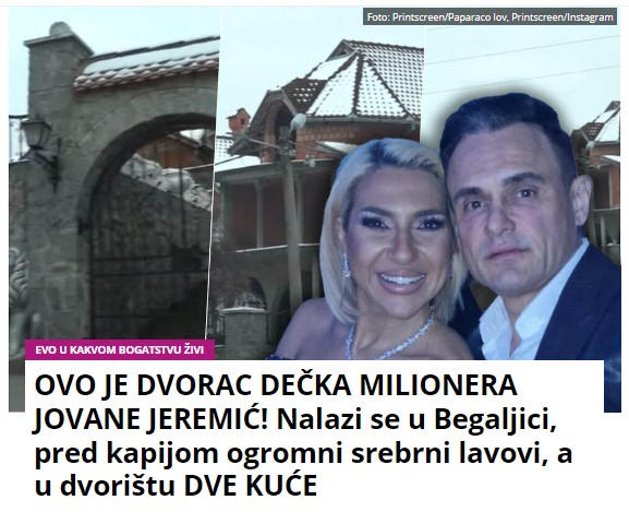 OVO JE DVORAC DEČKA MILIONERA JOVANE JEREMIĆ! Nalazi se u Begaljici, pred kapijom ogromni srebrni lavovi, a u dvorištu DVE KUĆE