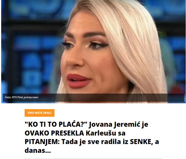 “KO TI TO PLAĆA?” Jovana Jeremić je OVAKO PRESEKLA Karleušu sa PITANJEM: Tada je sve radila iz SENKE, a danas…