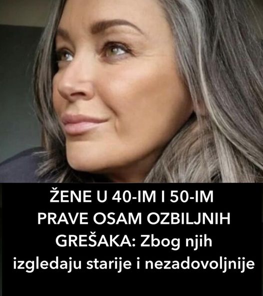 ŽENE U 40-IM I 50-IM PRAVE OSAM OZBILJNIH GREŠAKA: Zbog njih izgledaju starije i nezadovoljnije, a da nisu ni svjesne