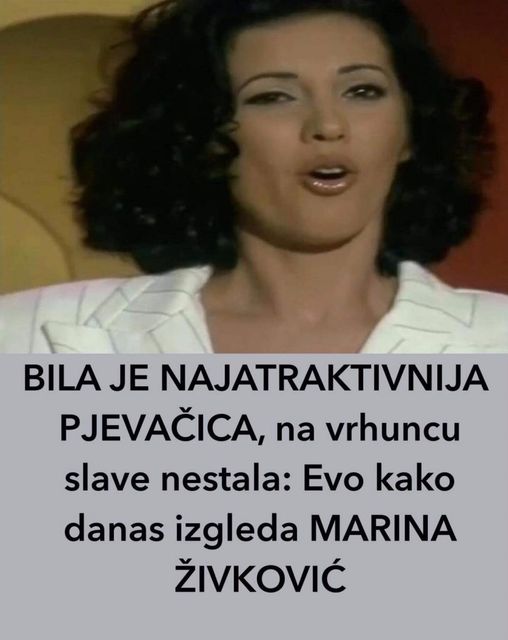 BILA JE NAJATRAKTIVNIJA PJEVAČICA, na vrhuncu slave nestala: Evo kako danas izgleda MARINA ŽIVKOVIĆ