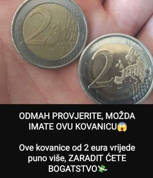 ODMAH PROVJERITE, MOŽDA IMATE OVU KOVANICU: Ove kovanice od 2 eura vrijede puno više, ZARADIT ĆETE BOGATSTVO