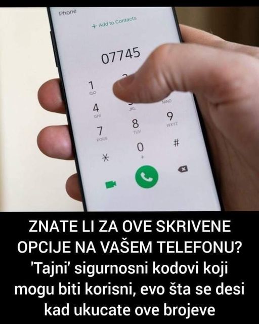 ZNATE LI ZA OVE SKRIVENE OPCIJE NA VAŠEM TELEFONU? ‘Tajni’ sigurnosni kodovi koji mogu biti korisni, evo šta se desi kad ukucate ove brojeve