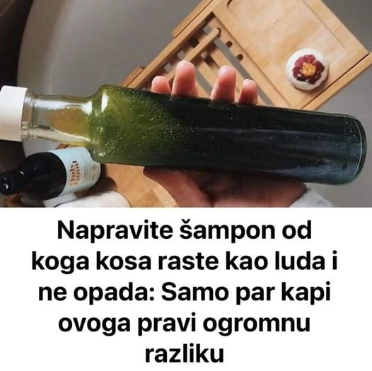 Napravite Šamp0n Od Koga Kosa Raste Kao Luda I Ne Opada: Samo Par Kapi Ovoga Pravi Ogromnu Razliku