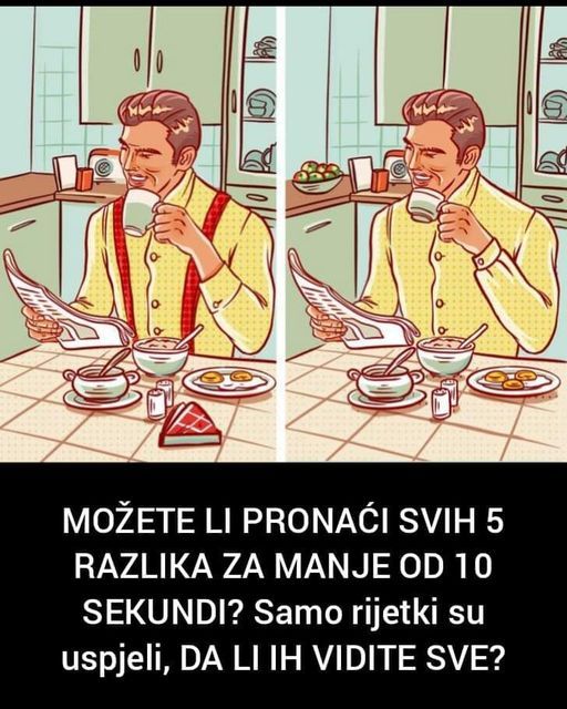 MOŽETE LI PRONAĆI SVIH 5 RAZLIKA ZA MANJE OD 10 SEKUNDI? Samo rijetki su uspjeli, DA LI IH VIDITE SVE?