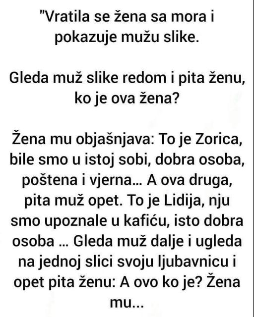 VEOMA DUHOVITO: “Vratila se žena sa mora i pokazuje mužu slike”