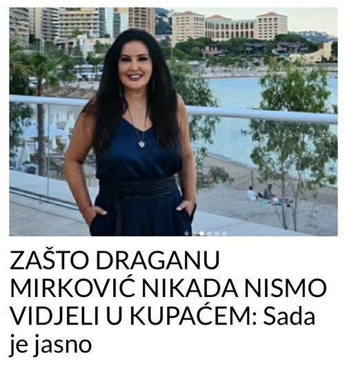 ZAŠTO DRAGANU MIRKOVIĆ NIKADA NISMO VIDJELI U KUPAĆEM: Sada Je Jasno