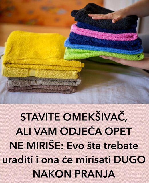 STAVITE OMEKŠIVAČ, ALI VAM ODJEĆA OPET NE MIRIŠE:Evo šta trebate uraditi i ona će mirisati DUGO NAKON PRANJA