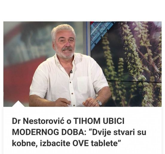 Dr Nestorović O TIHOM UBICI MODERNOG DOBA:“Dvije Stvari Su Kobne, Izbacite OVE Tablete”