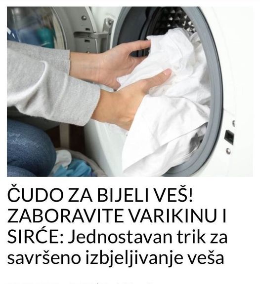 ČUDO ZA BIJELI VEŠ! ZABORAVITE VARIKINU I SIRĆE: Jednostavan trik za savršeno izbjeljivanje veša