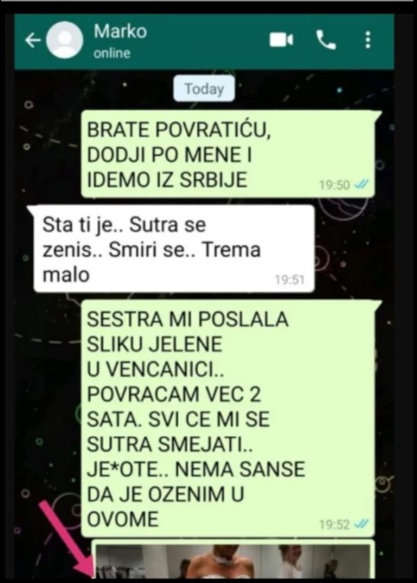 SESTRA MI JE POSLALA SLIKU DJEVOJKE U VJENČANICI: Bježim iz Srbije, NEMA ŠANSE DA JE SUTRA OŽENIM – KAKAV JE OVO HOROR?