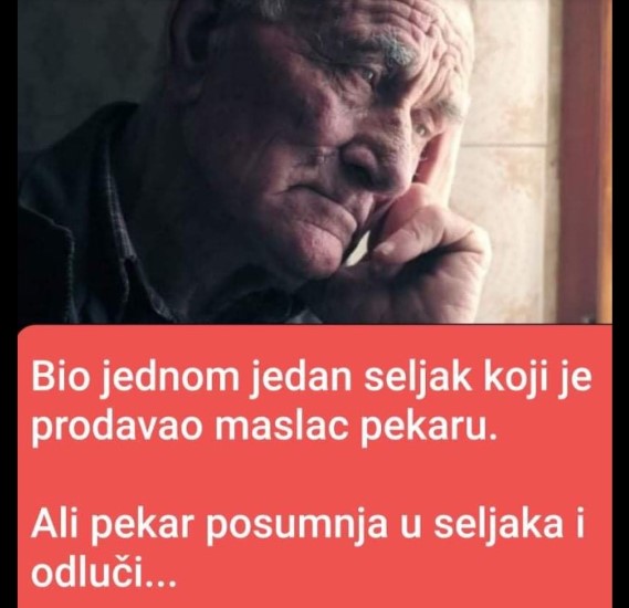 POUČNA PRIČA: Starac i maslac