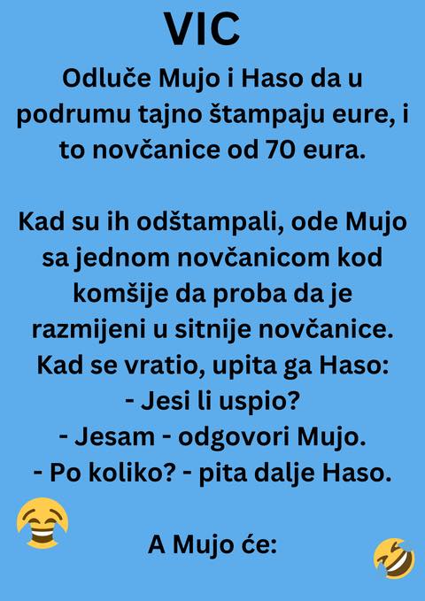 VIC : Mujo I Haso Štampaju Lažne Eure