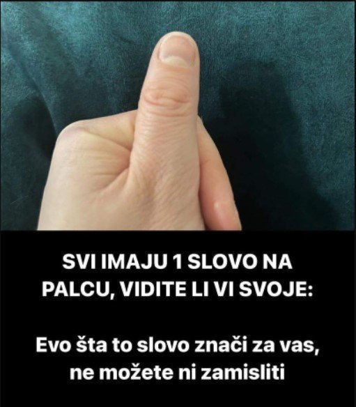 SVI IMAJU 1 SLOVO NA PALCU, VIDITE LI VI SVOJE: Evo šta to slovo znači za vas, ne možete ni zamisliti