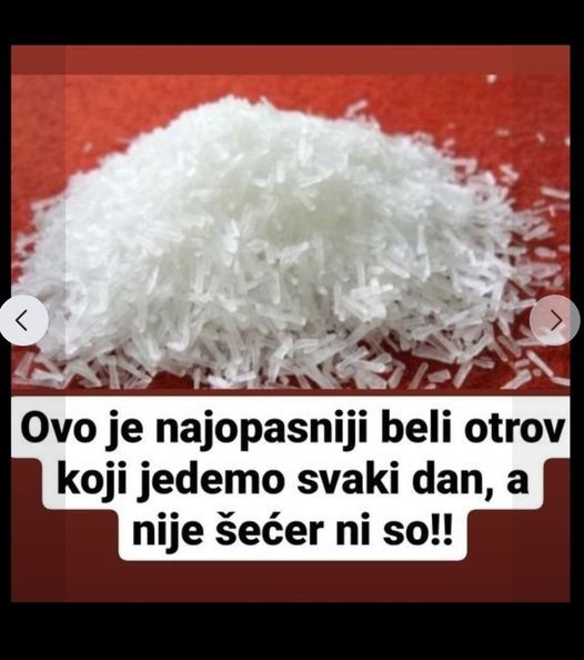 Ovo je najopasniji beli otrov koji jedemo svaki dan, a nije šećer ni so