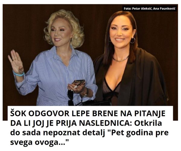 ŠOK ODGOVOR LEPE BRENE NA PITANJE DA LI JOJ JE PRIJA NASLEDNICA: Otkrila do sada nepoznat detalj “Pet godina pre svega ovoga…”