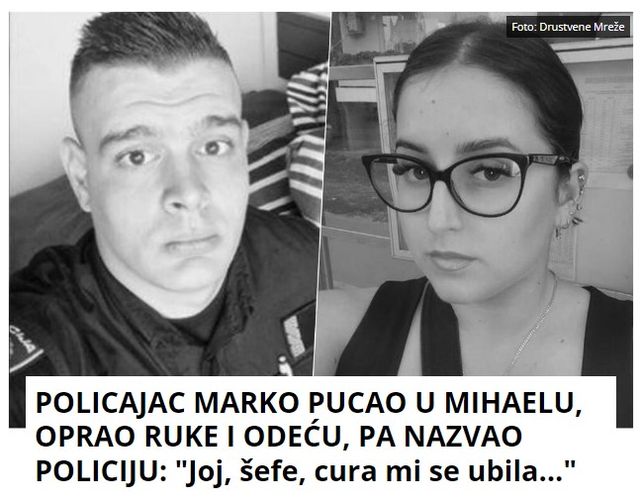 POLICAJAC MARKO PUCAO U MIHAELU, OPRAO RUKE I ODEĆU, PA NAZVAO POLICIJU: “Joj, šefe, cura mi se ubila…”