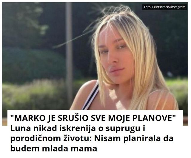 “MARKO JE SRUŠIO SVE MOJE PLANOVE” Luna nikad iskrenija o suprugu i porodičnom životu: Nisam planirala da budem mlada mama