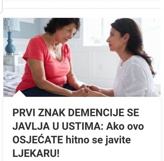 PRVI ZNAK DEMENCIJE SE JAVLJA U USTIMA: Ako ovo OSJEĆATE hitno se javite LJEKARU!