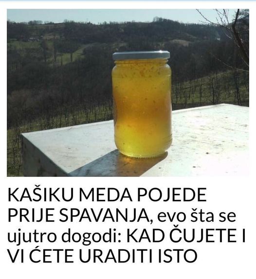 JELA JE MED SVAKU NOĆ PRED SPAVANJE: Kad vidite kakve je sve NEVEROVATNE promene primetila na telu i vi ćete odmah!